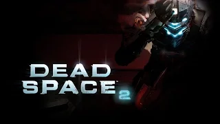 Прохождение Dead Space 2 #3 // Ишимура