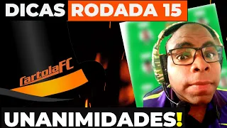 #15 RODADA CARTOLA FC 🎩   DICAS | UNANIMIDADES  | ANÁLISE DOS JOGOS