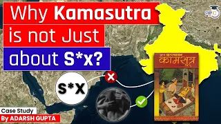 How West Changed the Whole Meaning of Kamasutra? UPSC Mains