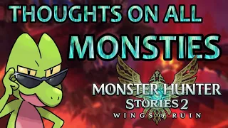 Thoughts on ALL Monsties in Monster Hunter Stories 2: Wings of Ruin