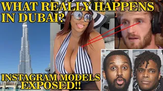 Aba & Preach and Logan Paul EXPOSES INSTAGRAM MODELS (Horrible Truth) Why are they always in Dubai?