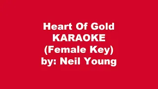 Neil Young Heart Of Gold Karaoke Female Key