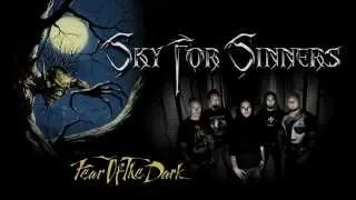 Sky For Sinners - Fear Of The Dark (Iron Maiden Cover)