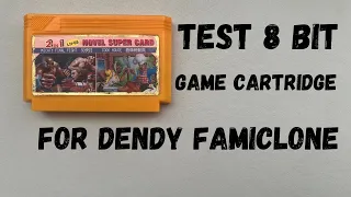 Review & test cartridge 2 in 1 for Dendy Famiclone