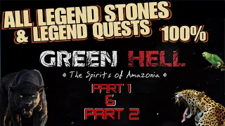 💚 ALL LEGEND STONES LOCATIONS & LEGEND Quests SOLVED Green Hell Spirits of Amazonia part 1 & 2 💚
