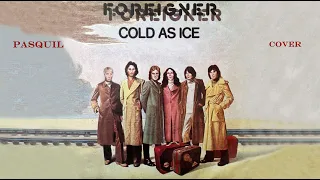 Cold as ice (Foreigner cover)