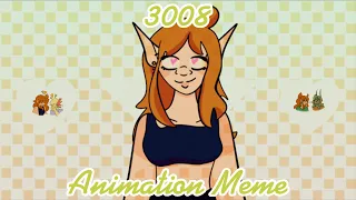 3008 Animation Meme |:| Ft. Yuni