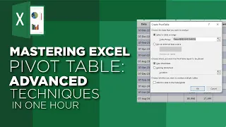 Mastering Excel Pivot Tables: Advanced Techniques in a 1-Hour Tutorial