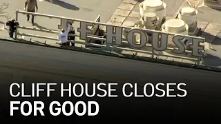 Cliff House Restaurant's Last Day Marked by Removal of Iconic Sign in SF