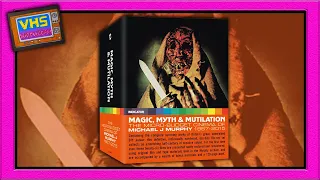 Magic, Myth & Mutilation: The Micro-Budget Cinema of Michael J Murphy, 1967–2015 Unboxing