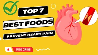 Revealing Top 7 Best Foods for Clean Arteries and Naturally Prevent Heart Pain