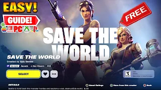 How To Get Save The World NOW FREE In Fortnite 2024!