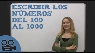 Escribir los números del 100 al 1000