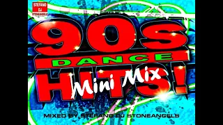 DANCE 90 MINI MIX DJ SET - BEST DANCE HITS 90's ORIGINAL VERSIONS MIXED BY STEFANO DJ STONEANGELS