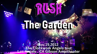 RUSH - The Garden - Clockwork Angels Tour 2012