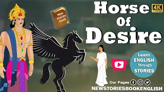 how to learn english through story  - Horse Of Desire - Moral Stories in English -  through cartoon