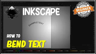 Inkscape How To Bend Text