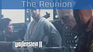 Wolfenstein II: The New Colossus - The Reunion Walkthrough [HD 1080P]