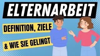 ERZIEHUNGS- und BILDUNGSPARTNERSCHAFT - Elternarbeit in der Pädagogik | ERZIEHERKANAL