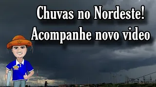 Acompanhe novo vídeo das Chuvas no Nordeste! #chuva #nordeste #sertão