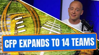 Josh Pate On College Football Playoff Expanding To 14 Teams (Late Kick Cut)