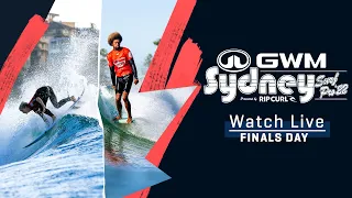 WATCH LIVE GWM Sydney Surf Pro pres. Rip Curl - FINALS DAY