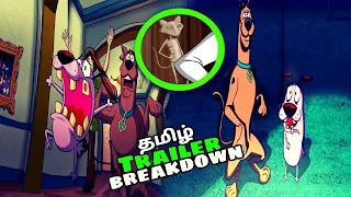 Scooby doo meets courage the cowardly dog- TRAILER BREAKDOWN and EASTER EGGS in தமிழ்