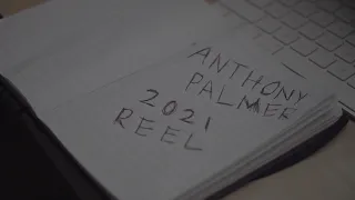 Anthony Palmer | Music Video Reel
