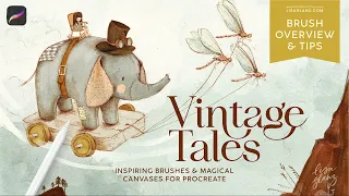 Vintage Tales Brushes: Tips for creating vintage style artwork in Procreate