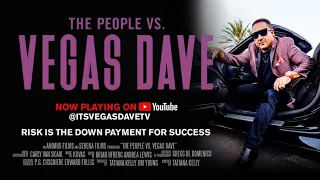 The People Vs. Vegas Dave: The Vegas Dave Movie