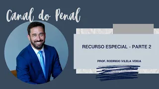 Recurso Especial: parte 2