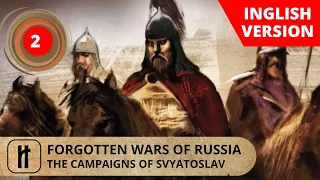 FORGOTTEN WARS OF RUSSIA. THE WARS OF MONOMAKH. Episode 2. Documentary Film. Russian History.