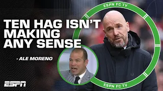 Ale Moreno to Erik ten Hag after Burnley draw: You're not making ANY SENSE! | ESPN FC