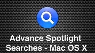 Spotlight Advance Searches - Search For System Files, By Size & Kind In Mac OS X