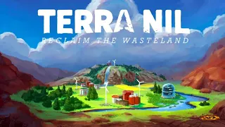 Terra Nil - Первый Взгляд - Обзор Геймплея