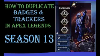 How To Duplicate Trackers In Apex Legends Season 13