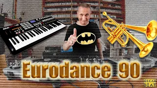 Pianos & Trompetas - Eurodance 90 [Junio´24] Dj.Óscar Déat