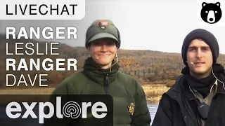 Ranger Leslie and Ranger Dave - Katmai National Park - Live Chat