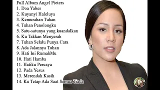 Full Album Angel Pieters || Pujian Rohani Terbaik 2024