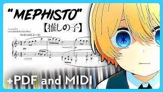 Mephisto (Oshi no Ko ED) [Piano Sheet Music + MIDI] // QUEEN BEE