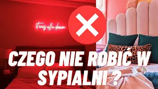 ❌NIE RÓB TEGO W SYPIALNI!BŁĘDY W SYPIALNI!CZEGO NIE ROBIĆ W SYPIALNI!JAK NIE URZĄDZAĆ SYPIALNI!TRIKI