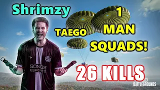 Soniqs Shrimzy - 26 KILLS - 1 MAN SQUADS! - TAEGO - M416 + Mini14 -  PUBG