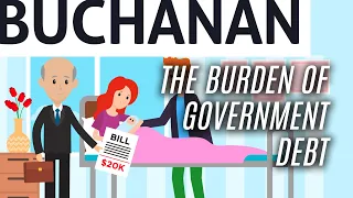 Essential James Buchanan: The Burden of Government Debt