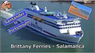 Brittany Ferries SALAMANCA  -  Santander to Portsmouth - plus beach walk