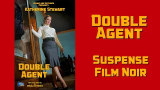Double Agent  Suspense Film Noir