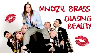 MNOZIL BRASS | Irmingard - Chasing Beauty (original film)