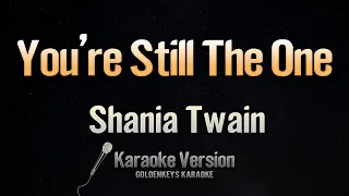 You're Still The One - Shania Twain (Karaoke)