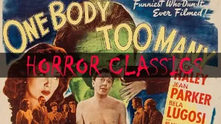 Horror Classics: One Body Too Many (with Bela Lugosi)