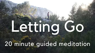 20 Minute Guided Meditation on Letting Go | Sthiramanas