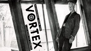 Dispatches From the Vortex - Documentary Short